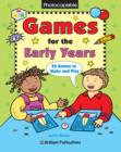 Games for the Early Years : Games for the Early Years - eBook