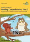 Brilliant Activities for Reading Comprehension, Year 2 : Engaging Stories and Activities to Develop Comprehension Skills - Book