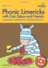 Phonic Limericks with Zoe Zebra and Friends : Humorous Limericks for Teaching Phonics - Book