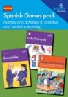 Spanish Games pack : Games and activities to practise and reinforce learning - Book