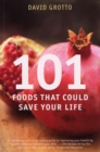 101 Foods That Could Save Your Life - Book
