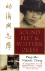 Bound Feet And Western Dress - Book