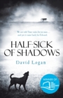 Half-sick of Shadows - Book