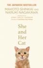 She and her Cat : for fans of Travelling Cat Chronicles and Convenience  Store Woman - Book