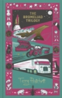 The Bromeliad Trilogy : Hardback Collection - Book