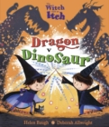 The Witch with an Itch: Dragon v Dinosaur - Book
