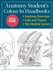 Anatomy Student's Colour-In Handbooks: Volume Two : The Muscular System; The Digestive System - Book