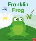 Rounds: Franklin Frog - Book
