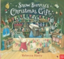 Snow Bunny's Christmas Gift - Book
