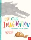 Use Your Imagination - Book