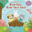 Sing Along With Me! Row, Row, Row Your Boat - Book