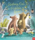 Nothing Can Frighten A Bear - Book
