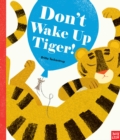 Don't Wake Up Tiger! - Book