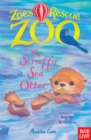 Zoe's Rescue Zoo: The Scruffy Sea Otter - Book