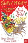 Shifty McGifty and Slippery Sam: Jingle Bells! - Book