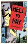Hell to Pay : To Hell and Back, Book III - Book