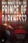 Who Wants to be the Prince of Darkness? - Book