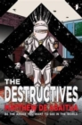 The Destructives - Book