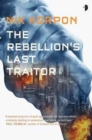 The Rebellion's Last Traitor - Book