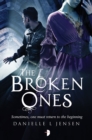 The Broken Ones : Prequel to the Malediction Trilogy - Book