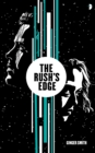 The Rush's Edge - Book