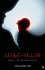 Liege Killer : The Paratwa Saga, Book I - Book