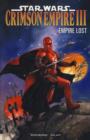 Star Wars - Crimson Empire III : Empire Lost - Book