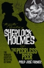 Further Adventures of Sherlock Holmes: The Peerless Peer - eBook