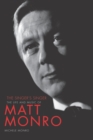 Matt Monro: The Singer's Singer - Book
