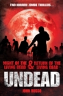 Undead: Night of the Living Dead & Return of the Living Dead - eBook