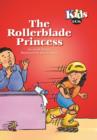 The Rollerblade Princess - eBook