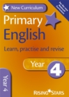 New Curriculum Primary English Learn, Practise and Revise Year 4 - Book