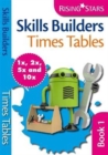 Skills Builders Times Tables 1x 2x 5x 10x - Book