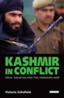 Kashmir in Conflict : India, Pakistan and the Unending War - eBook