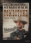 Stagecoach to Tombstone : The Filmgoers' Guide to the Great Westerns - Hughes Howard Hughes