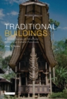 Traditional Buildings : A Global Survey of Structural Forms and Cultural Functions - eBook