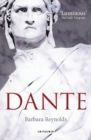 Dante : The Poet, the Thinker, the Man - Reynolds Barbara Reynolds