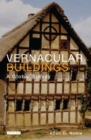 Vernacular Buildings : A Global Survey - Noble Allen Noble