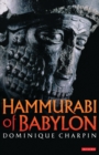 Hammurabi of Babylon - Charpin Dominique Charpin
