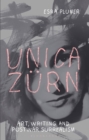 Unica Z rn : Art, Writing and Post-War Surrealism - Plumer Esra Plumer