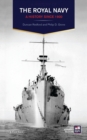 The Royal Navy : A History Since 1900 - eBook