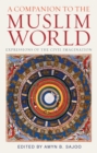 A Companion to the Muslim World - eBook