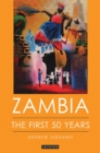 Zambia : The First 50 Years - eBook
