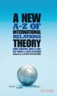 A New A-Z of International Relations Theory - eBook
