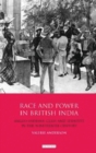 Race and Power in British India : Anglo-Indians, Class and Identity in the Nineteenth Century - eBook