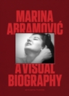 Marina Abramovic : A Visual Biography - Book