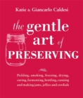 The Gentle Art of Preserving - Book