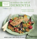 Healthy Eating to Reduce The Risk of Dementia - Book