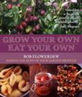 Grow Your Own, Eat Your Own - Book