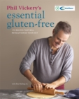 Phil Vickery's Essential Gluten Free - Book